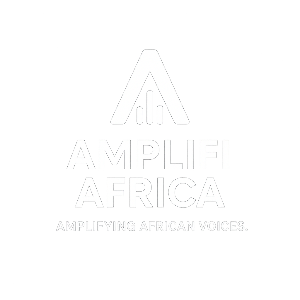 Copyright 2025 Amplifi Africa : Amplifying African Voices